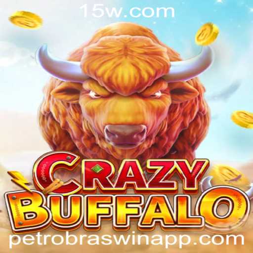 Descubra o Fascinante Mundo de CRAZYBUFFALO com a Palavra-chave petrobraswin