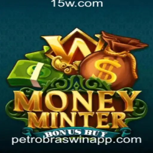 Jogo MoneyMinterBonusBuy: Estratégias e Regras para Vencer com PetrobrasWin